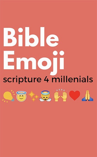 New Emoji Bible Translation Hopes To Make Scripture A Little More Approachable