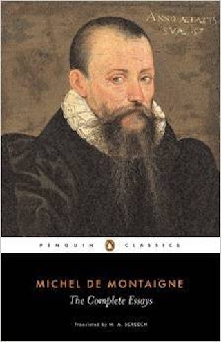 The essays of Michael, Lord of Montaigne.