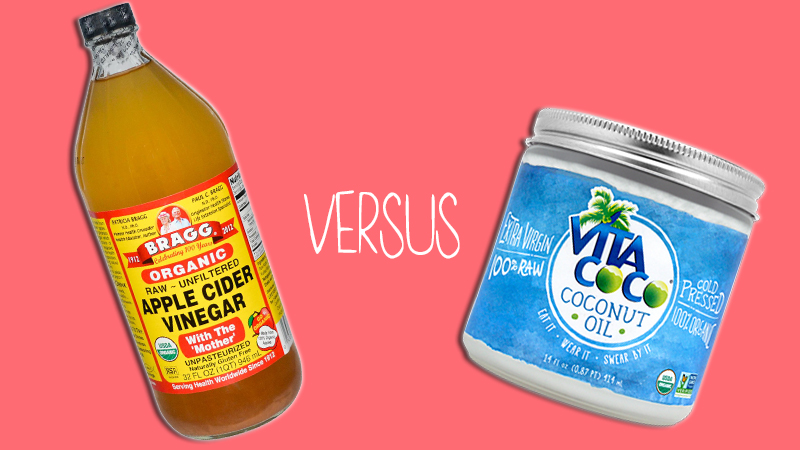Apple Cider Vinegar Versus Coconut Oil: Which Natural Ingredient